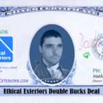 Ethical Exteriors Inc. Double Bucks Deal.
